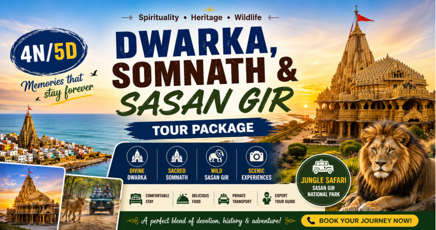 Dwarka, Somnath & Sa...
